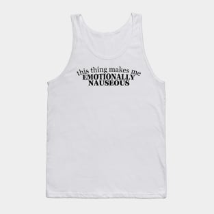 Emotionally Nauseous Schmidt Black Tank Top